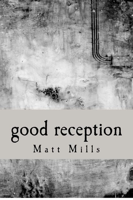 Good Reception