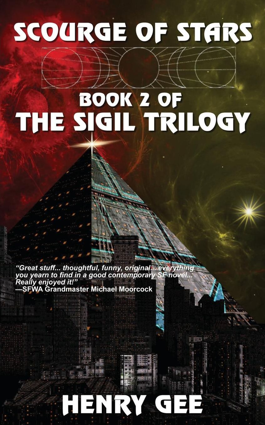 Scourge of Stars: Book Two of the Sigil Trilogy