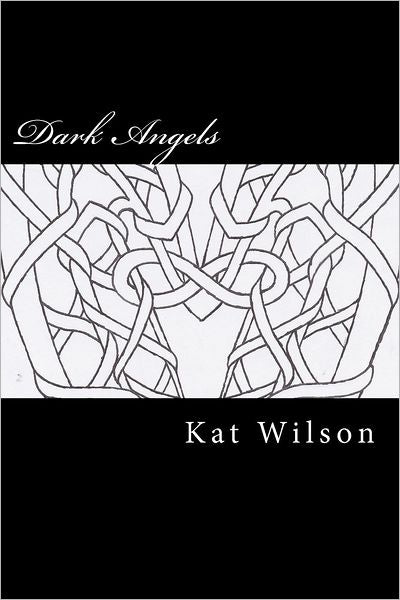 Dark Angels: The Infinity Series