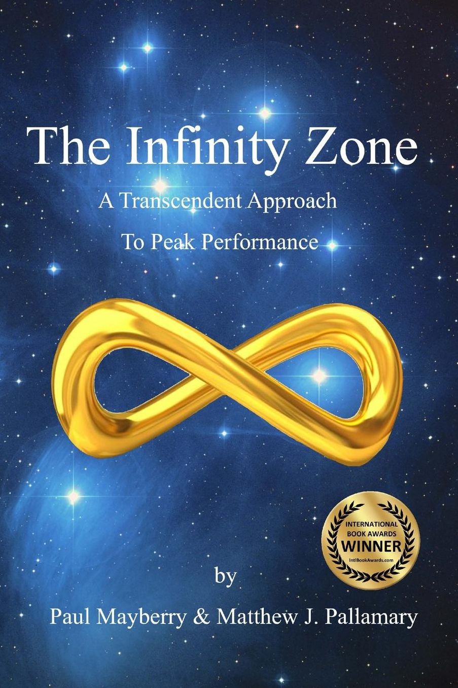 The Infinity Zone: A Transcendent Approach to Peak Performance