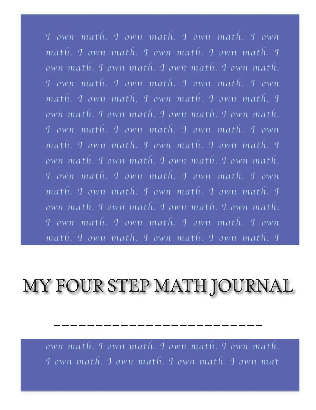 My Four Step Math Journal