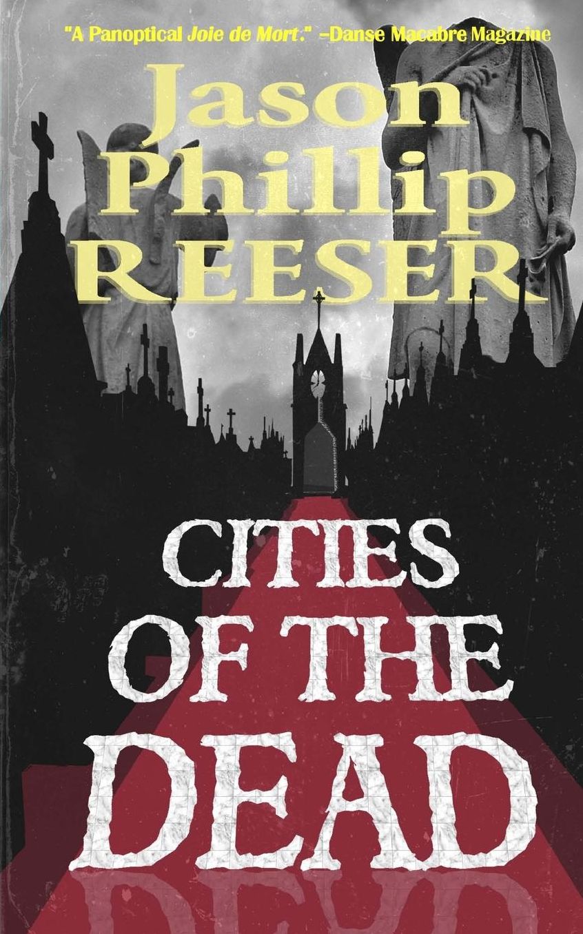Cities of the Dead