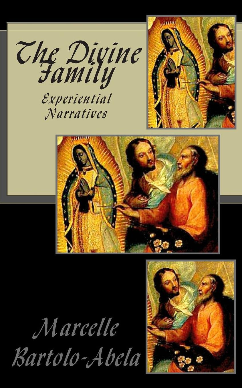 The Divine Family: Experiential Narratives