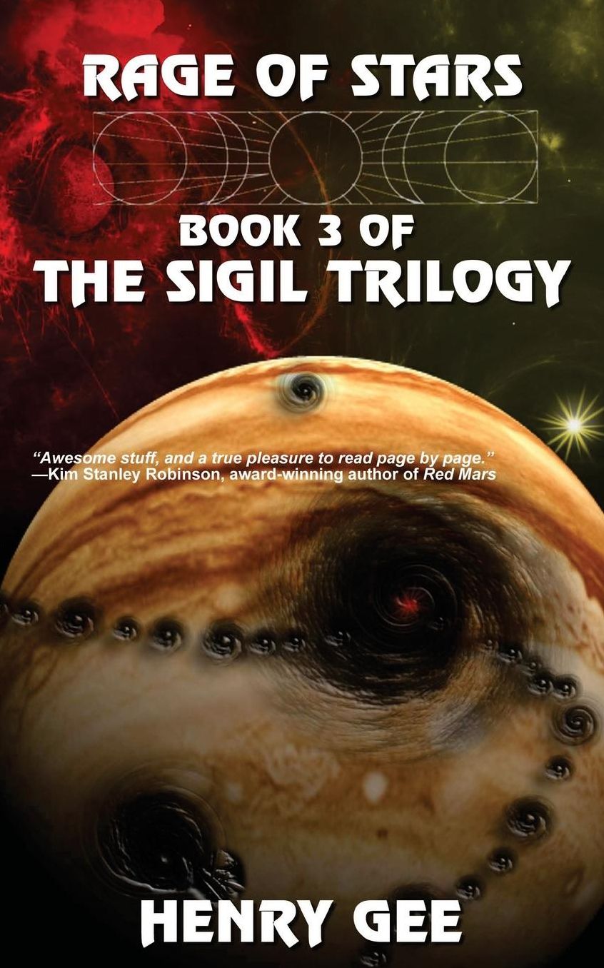 Rage of Stars: Book Three of the Sigil Trilogy