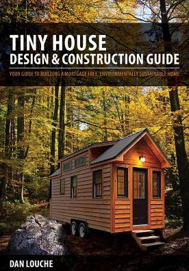 Tiny House Design and Construction Guide