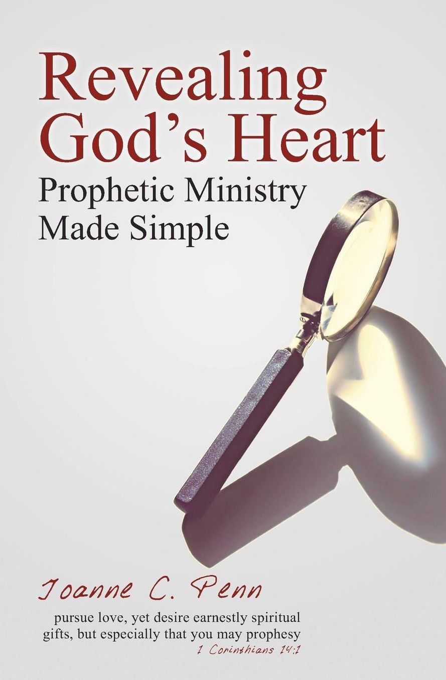 Revealing God's Heart: Prophetic Ministry Made Simple