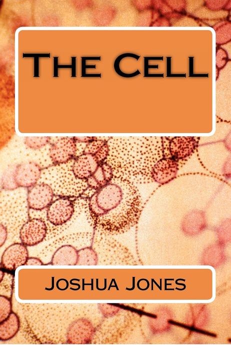 The Cell