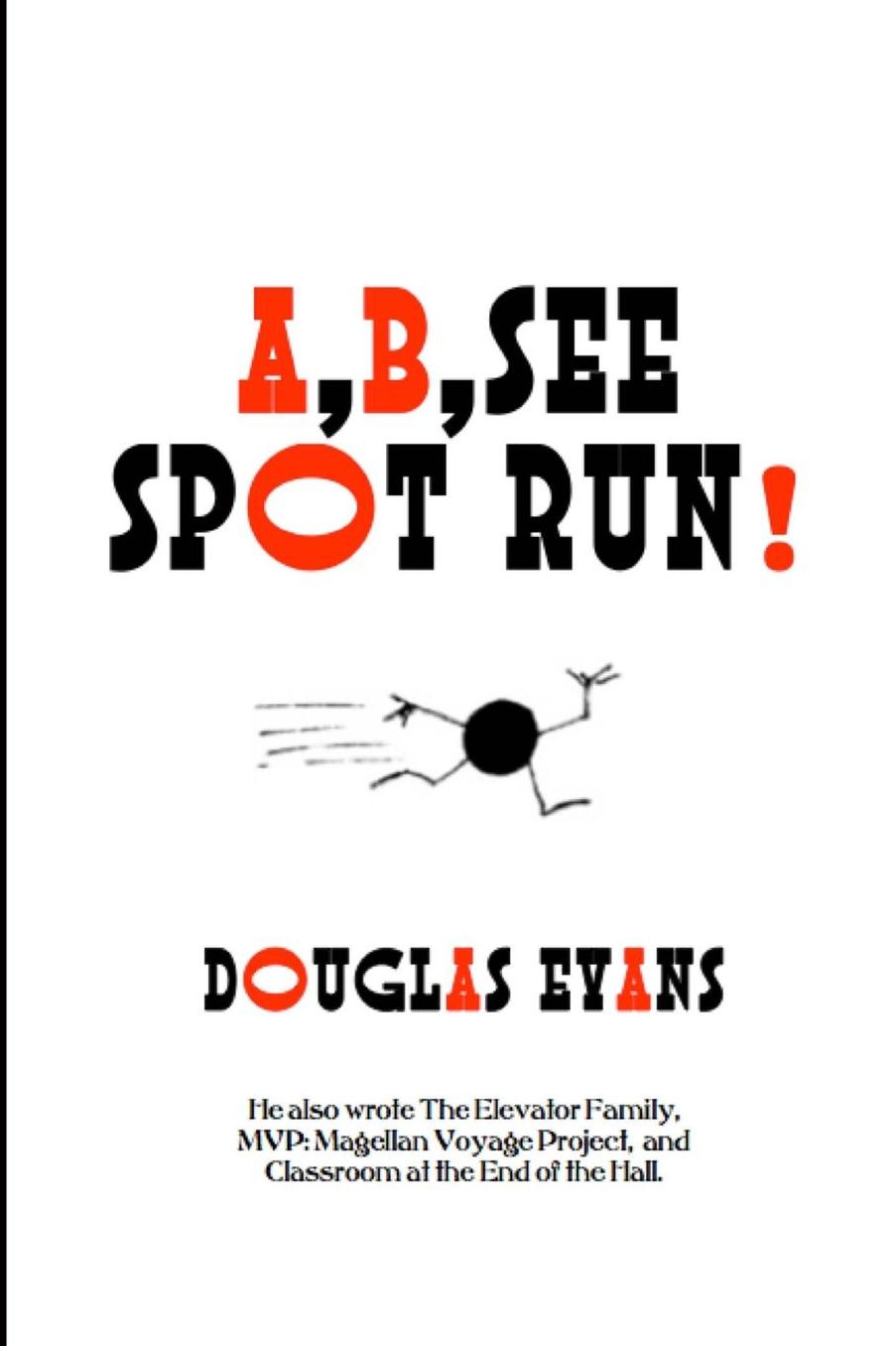 A,B, See Spot Run