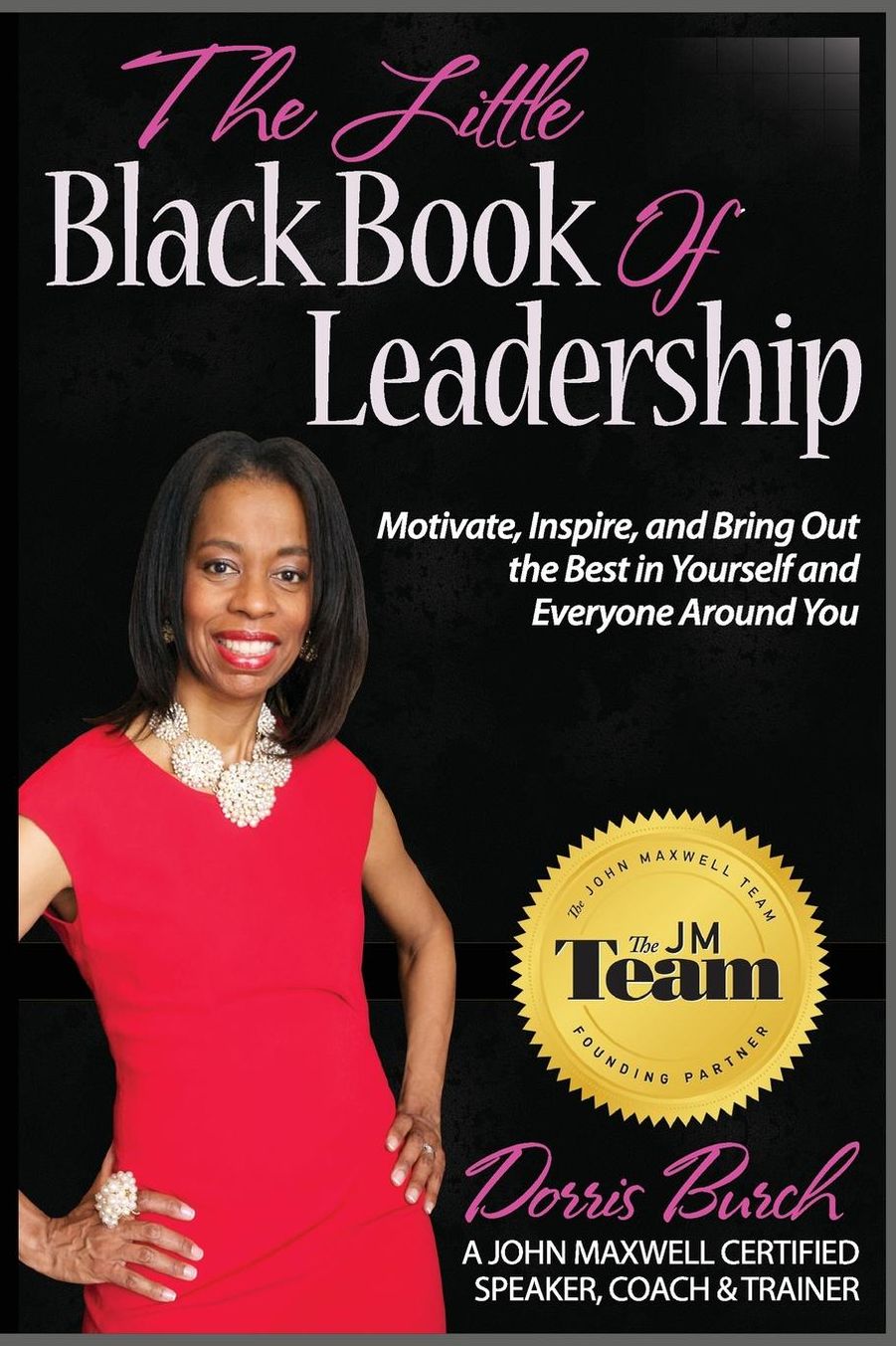 The Little Black Book of Leadership