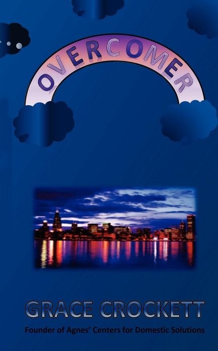 Overcomer: How I Survived Domestic Violence