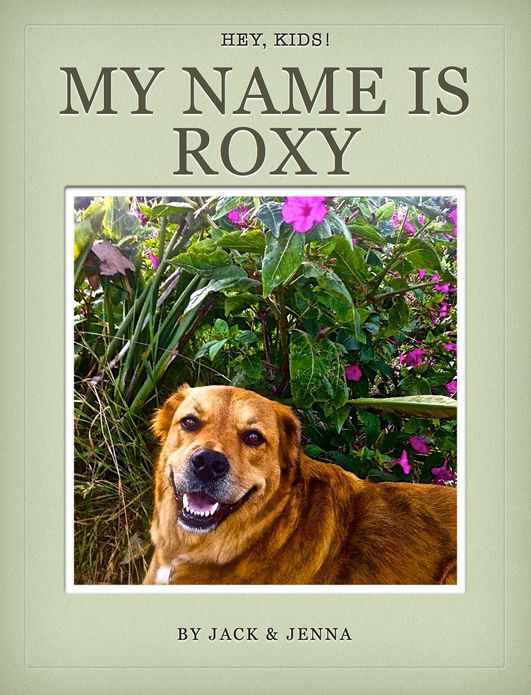 My Name Is Roxy