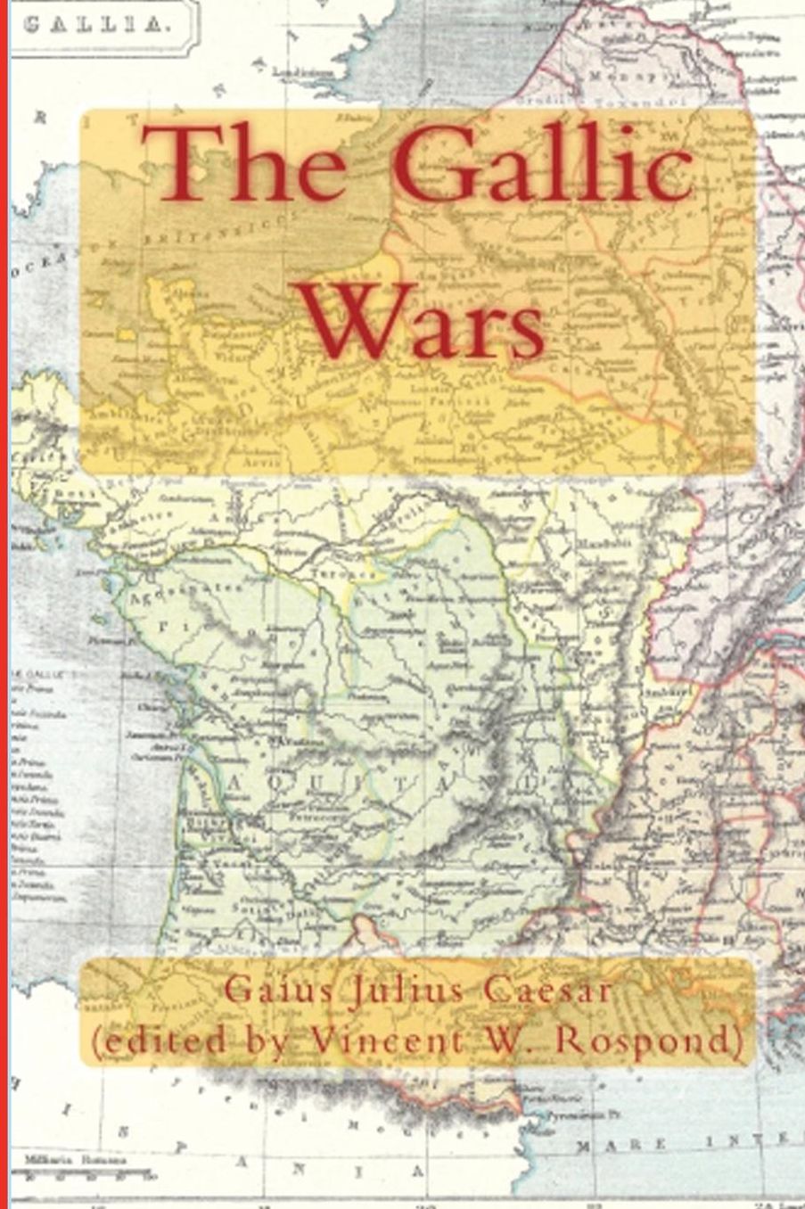 The Gallic Wars