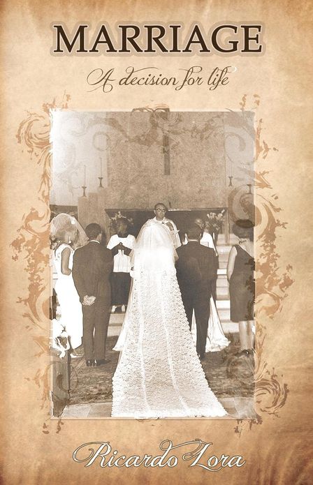 Marriage, a decision for life