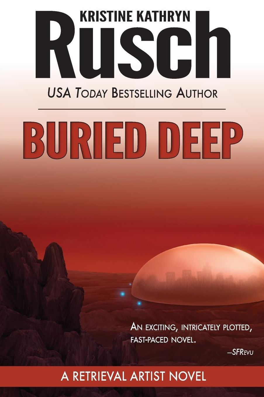Buried Deep: A Retrieval Artist Novel