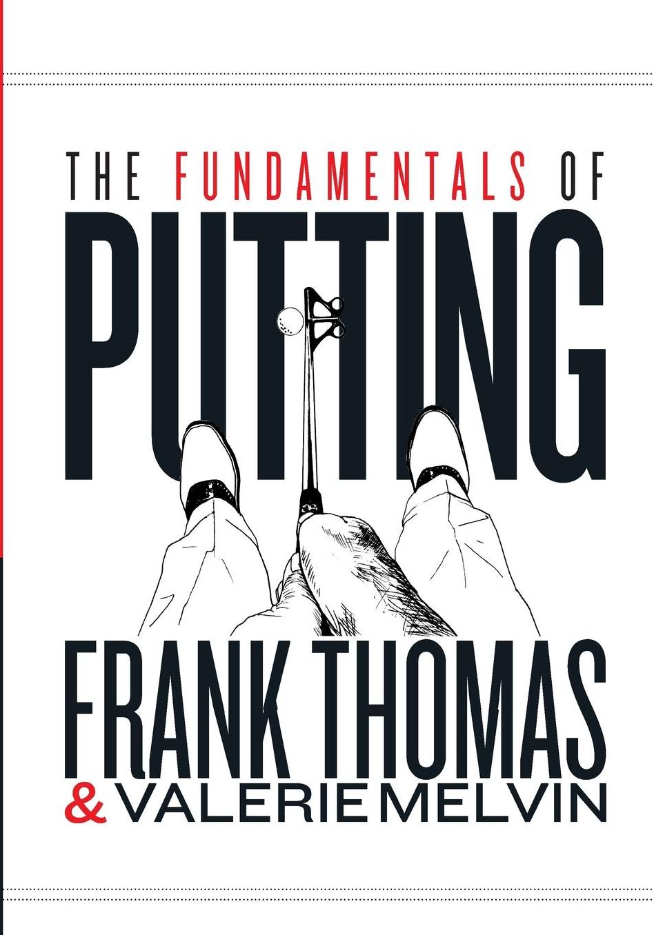The Fundamentals of Putting