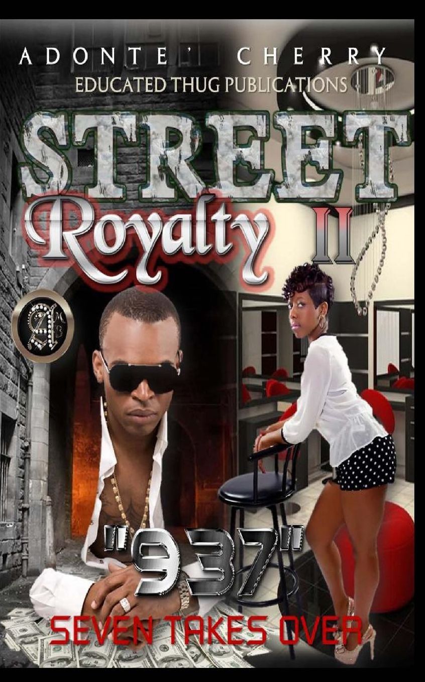 Street Royalty II "937": Seven Takes Over