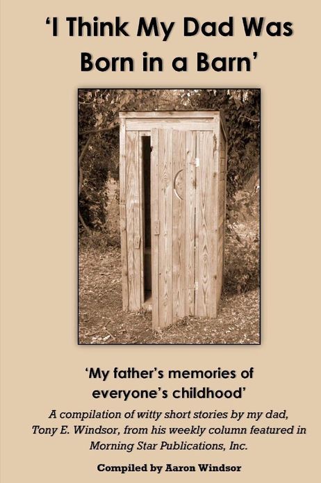 'I Think My Dad Was Born in a Barn': 'My father's memories of everyone's childhood'