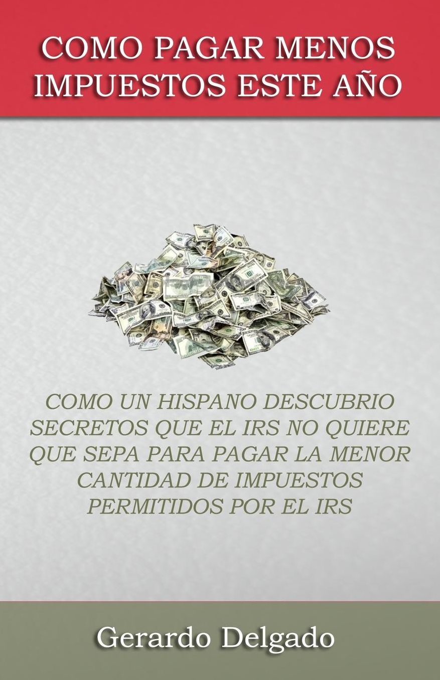 Como Pagar Menos Impuestos Este Ano