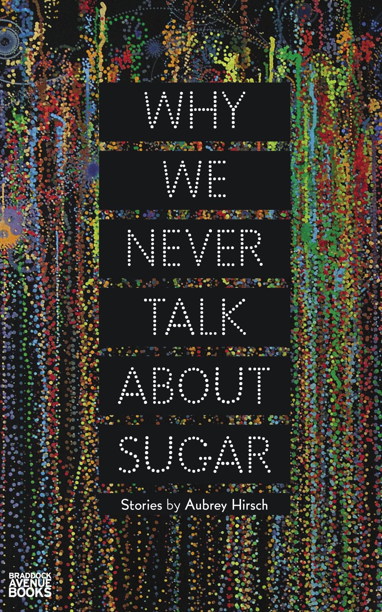 Why We Never Talk About Sugar