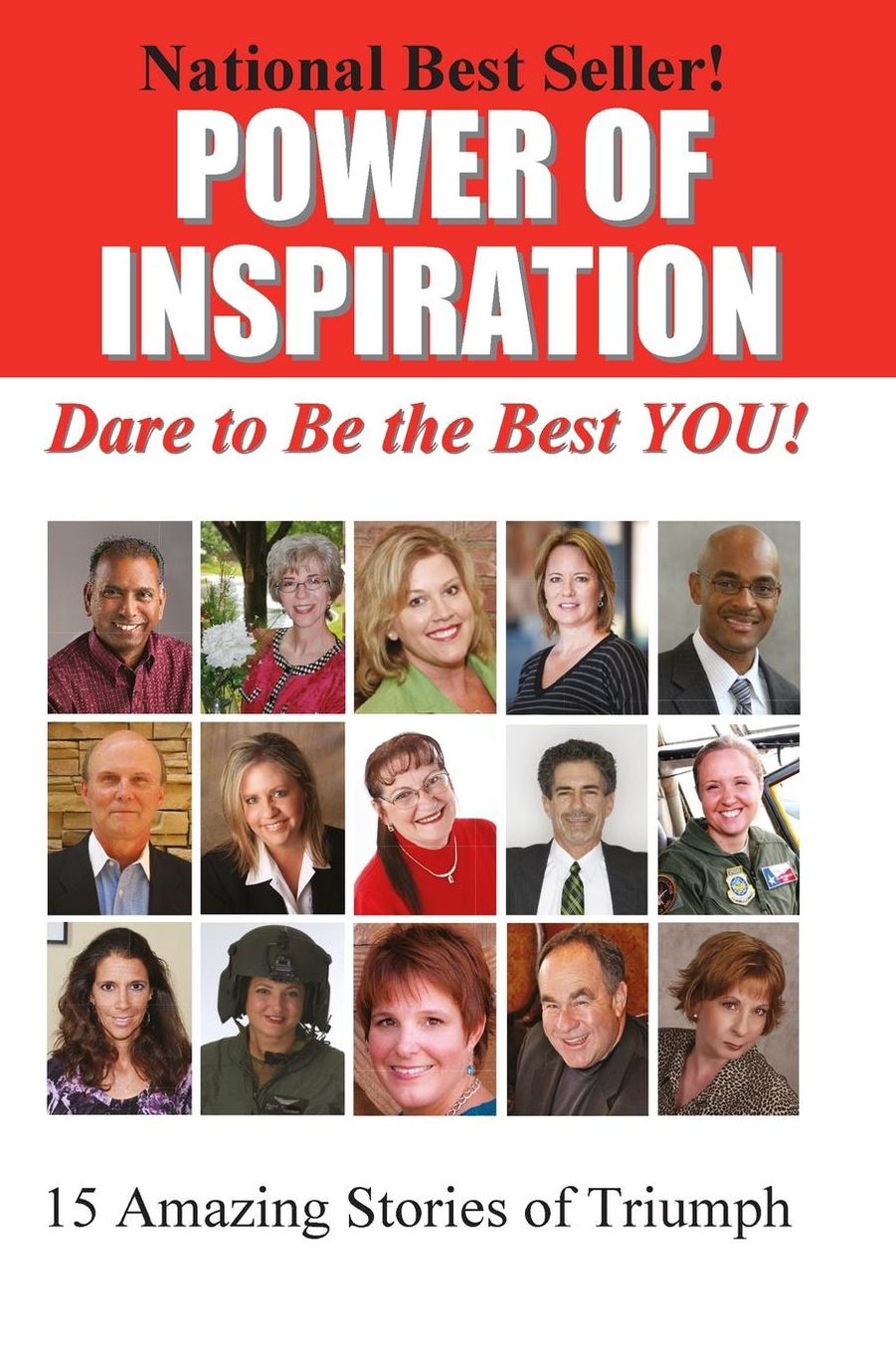 Power of Inspiration: Dare to Be the Best YOU!