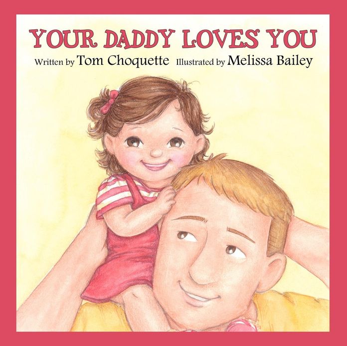 Your Daddy Loves You