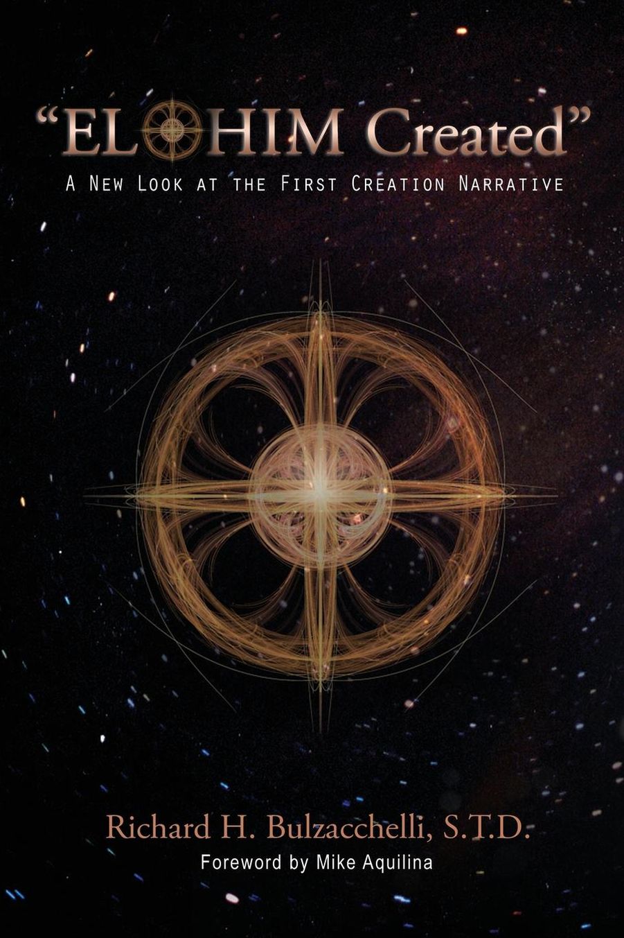 "Elohim Created": A New Look at the First Creation Narrative