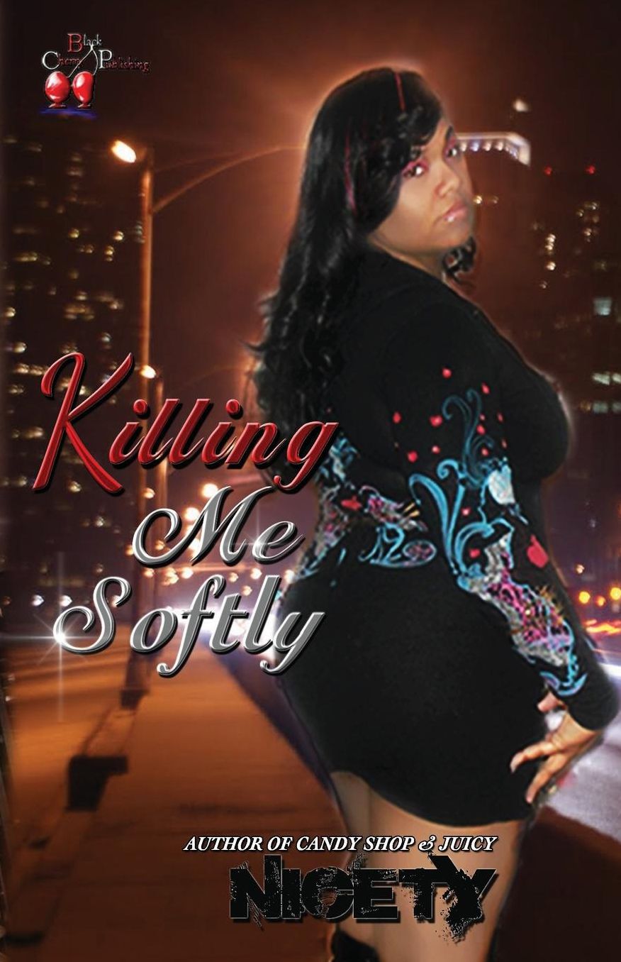 Killing Me Softly