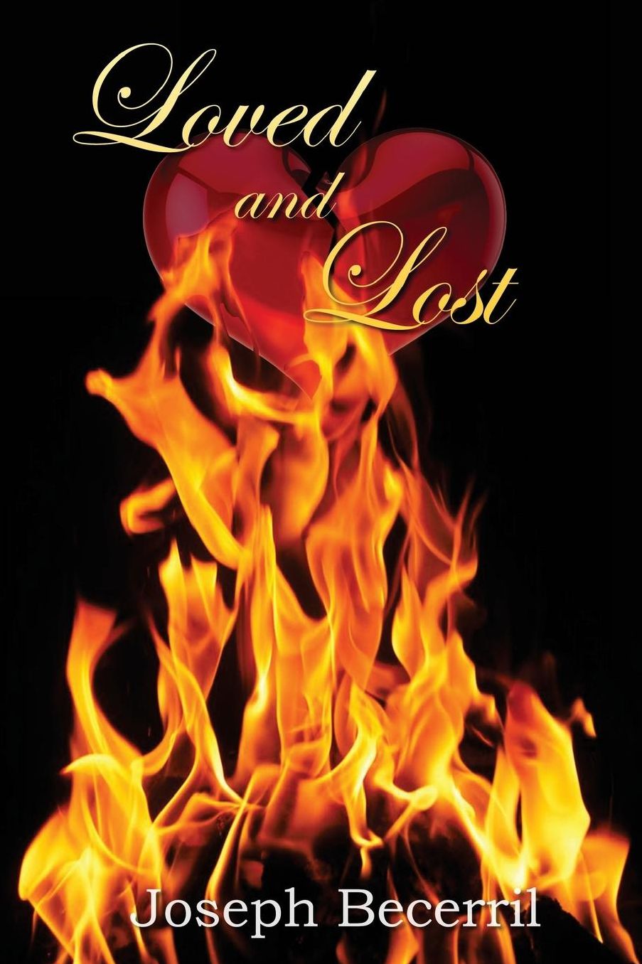 Loved and Lost