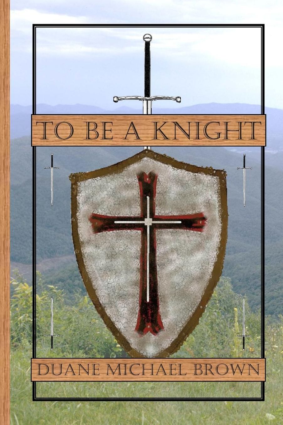 To Be A Knight
