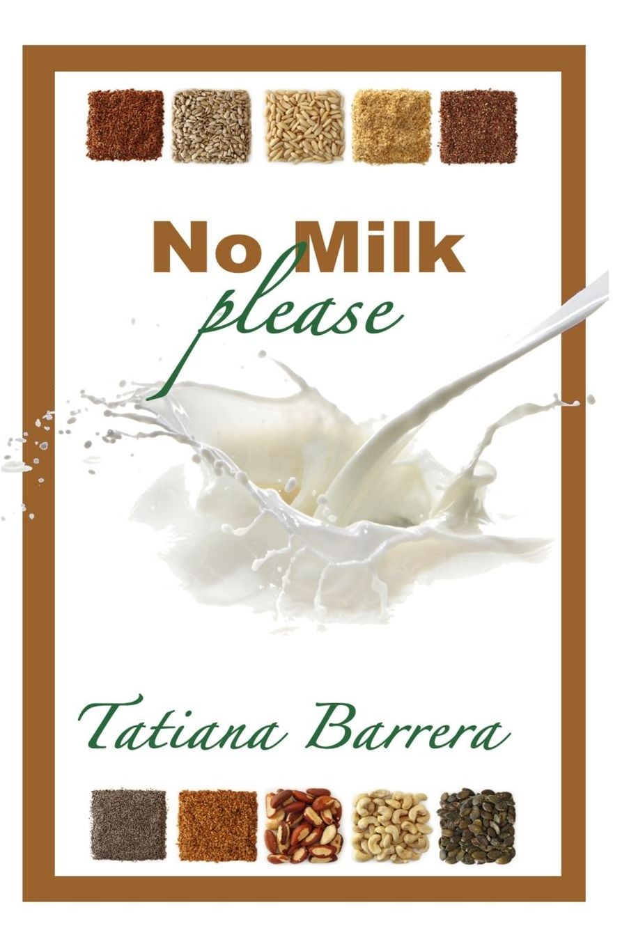 No Milk, Please: An Invitation to Explore Milk Alternatives