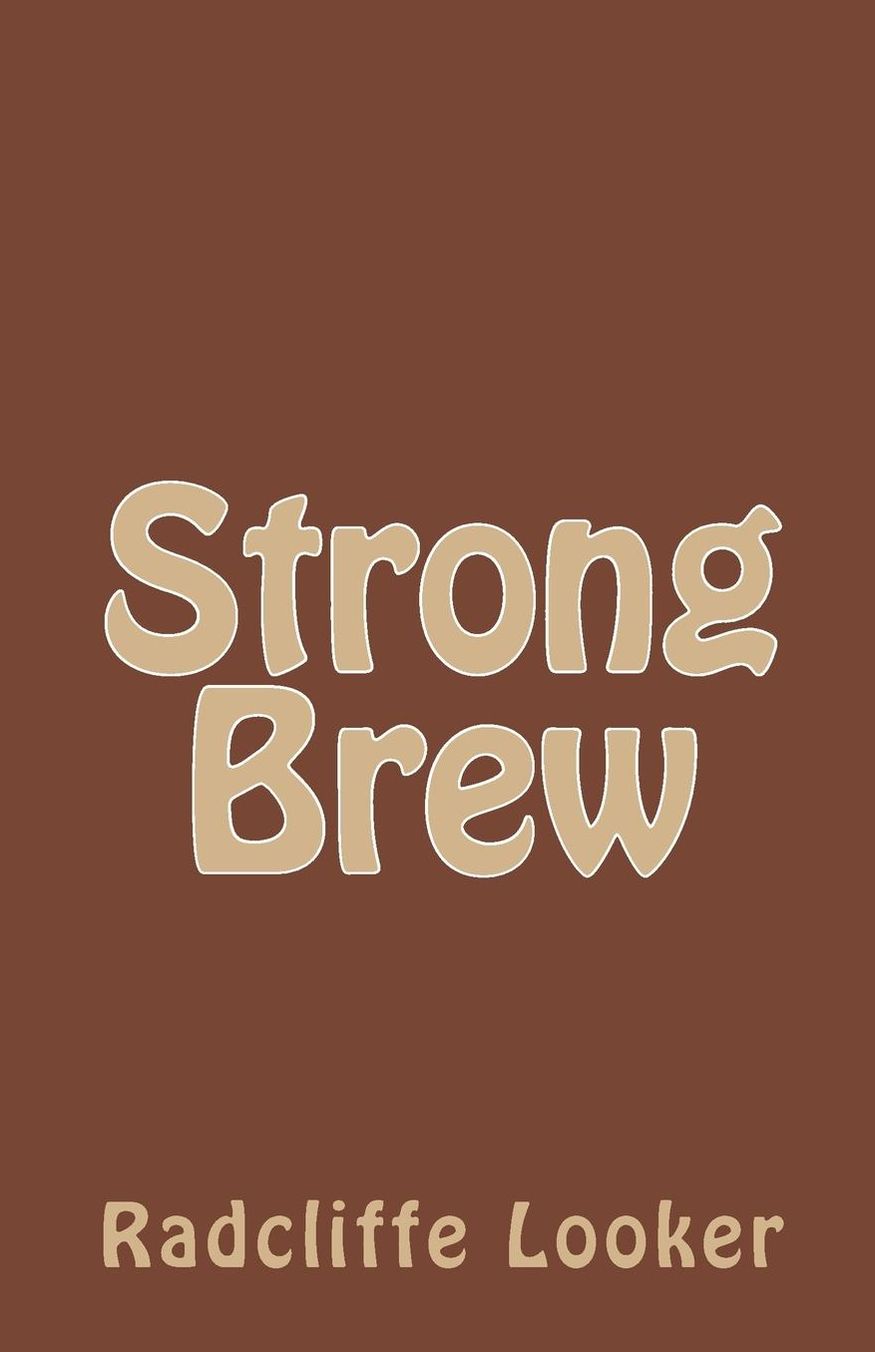 Strong Brew