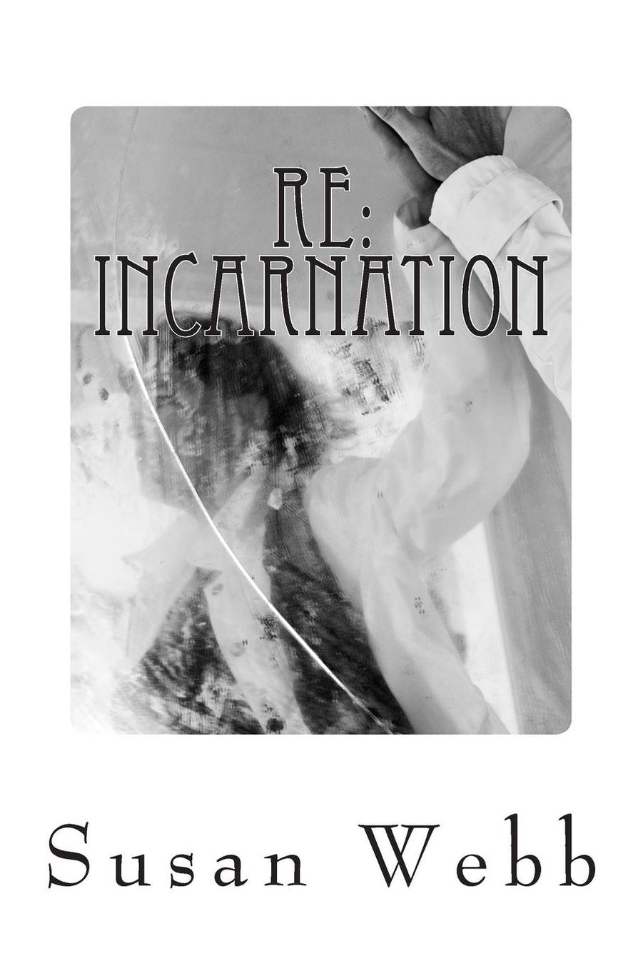 Re: INCARNATION: REGARDING: Paranormal Suspense