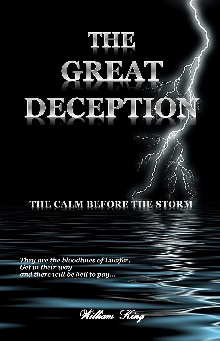 The Great Deception: The Calm Before The Storm