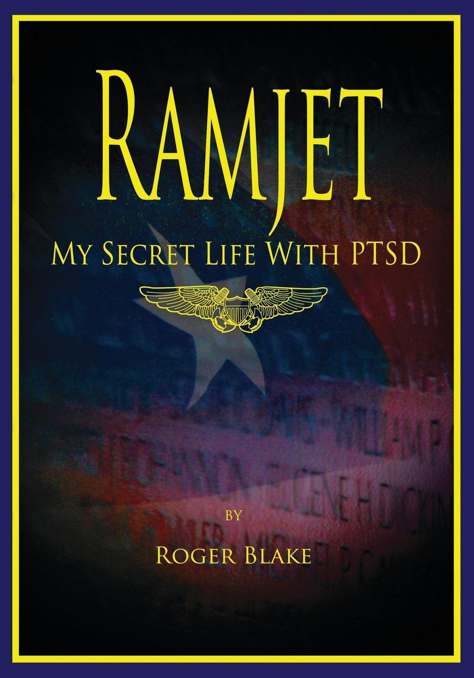 Ramjet: My Secret Life with Ptsd