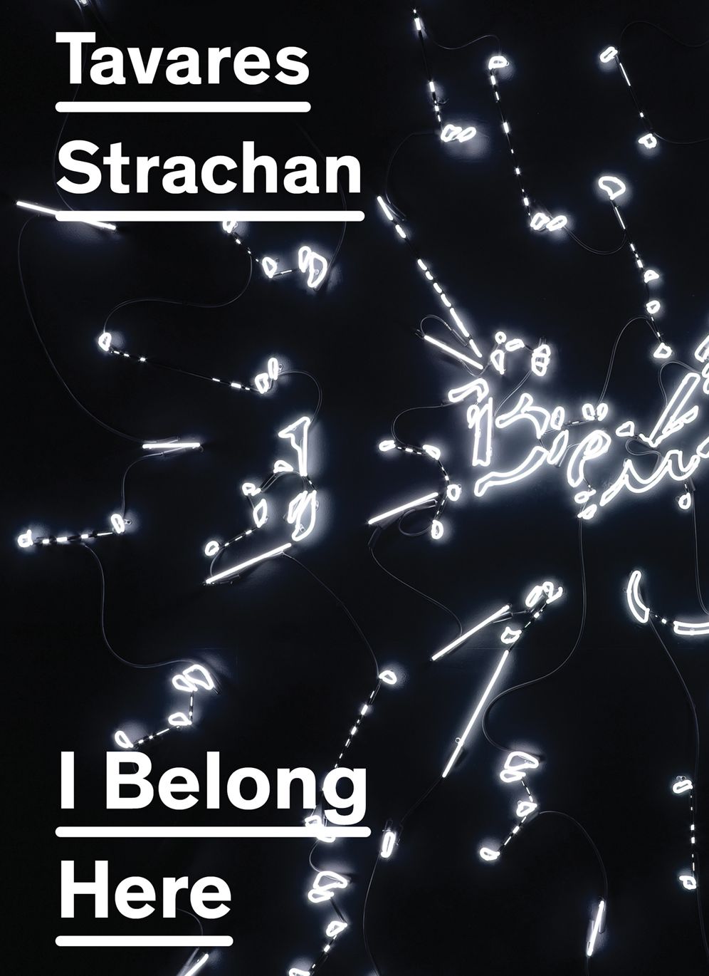 Tavares Strachan: I Belong Here