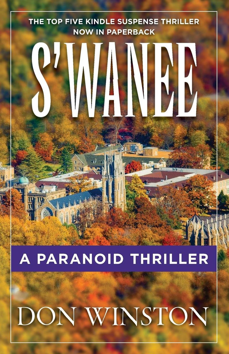 S'wanee: A Paranoid Thriller