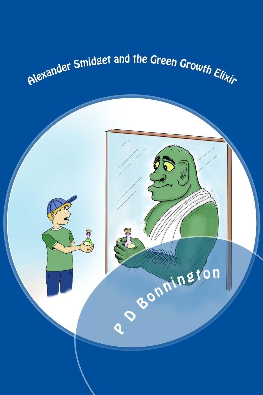 Alexander Smidget and the Green Growth Elixir