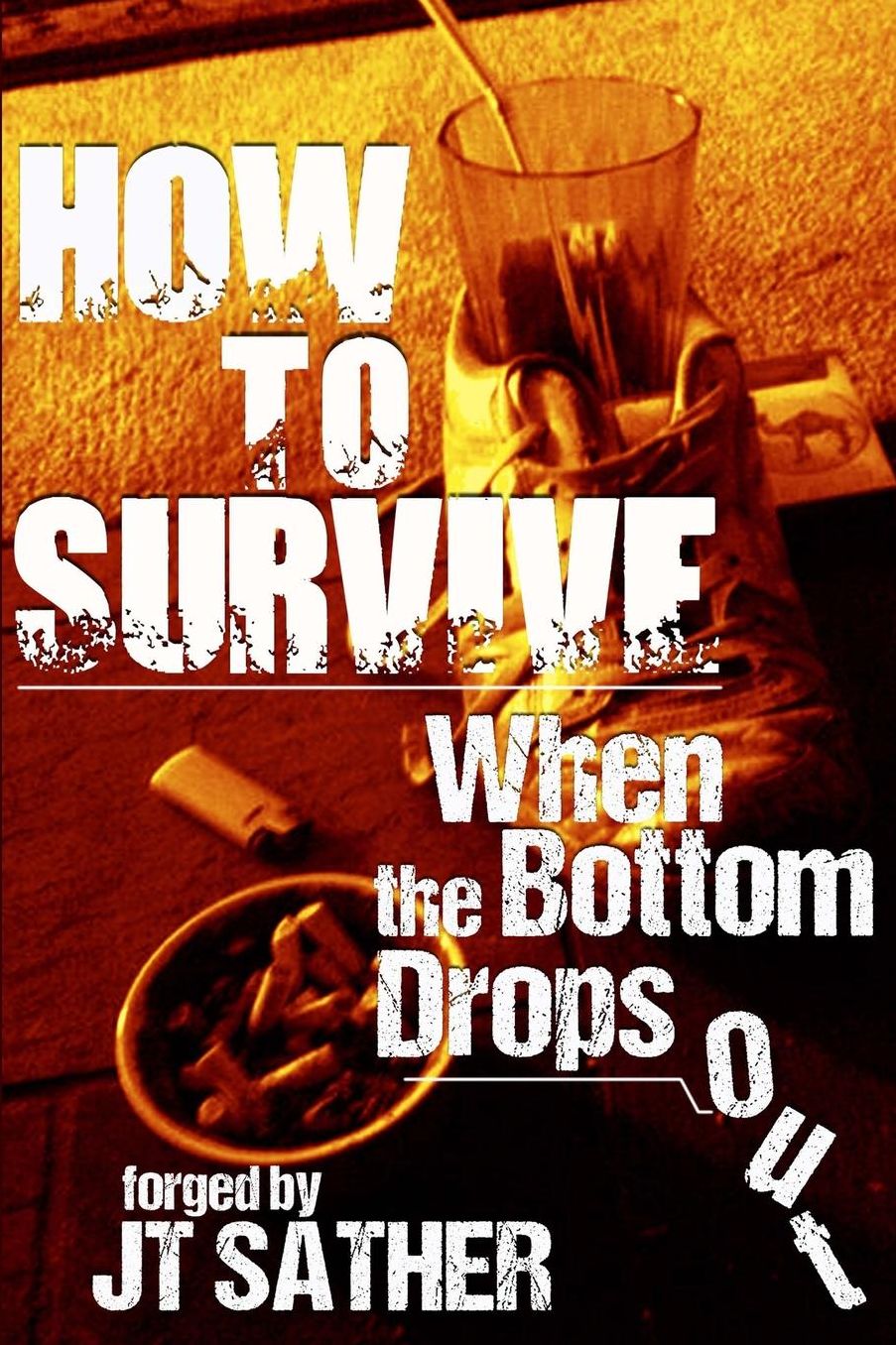 How to Survive When the Bottom Drops Out