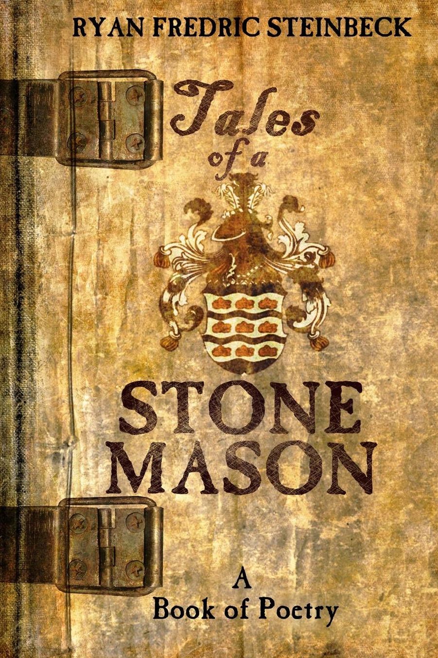 Tales of a Stone Mason: A Book of Poetry