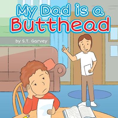 My Dad is a Butthead