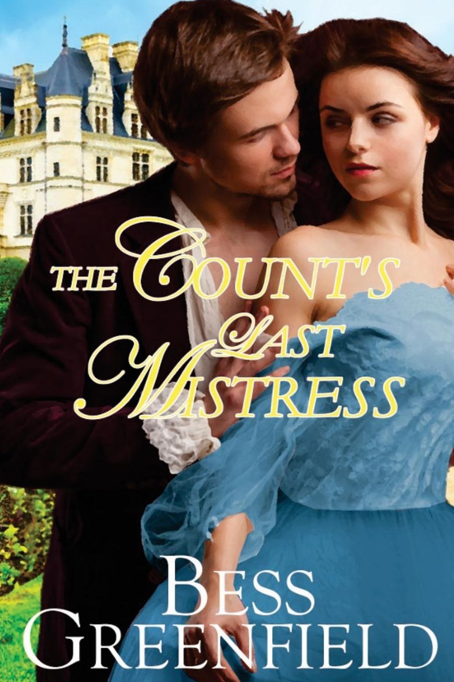 The Count's Last Mistress
