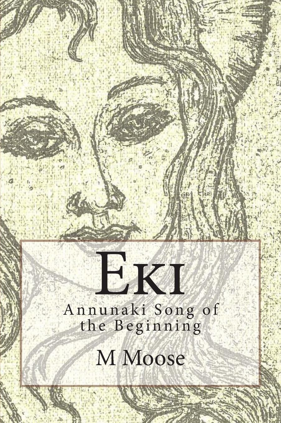 Eki: Annunaki Song of the Beginning