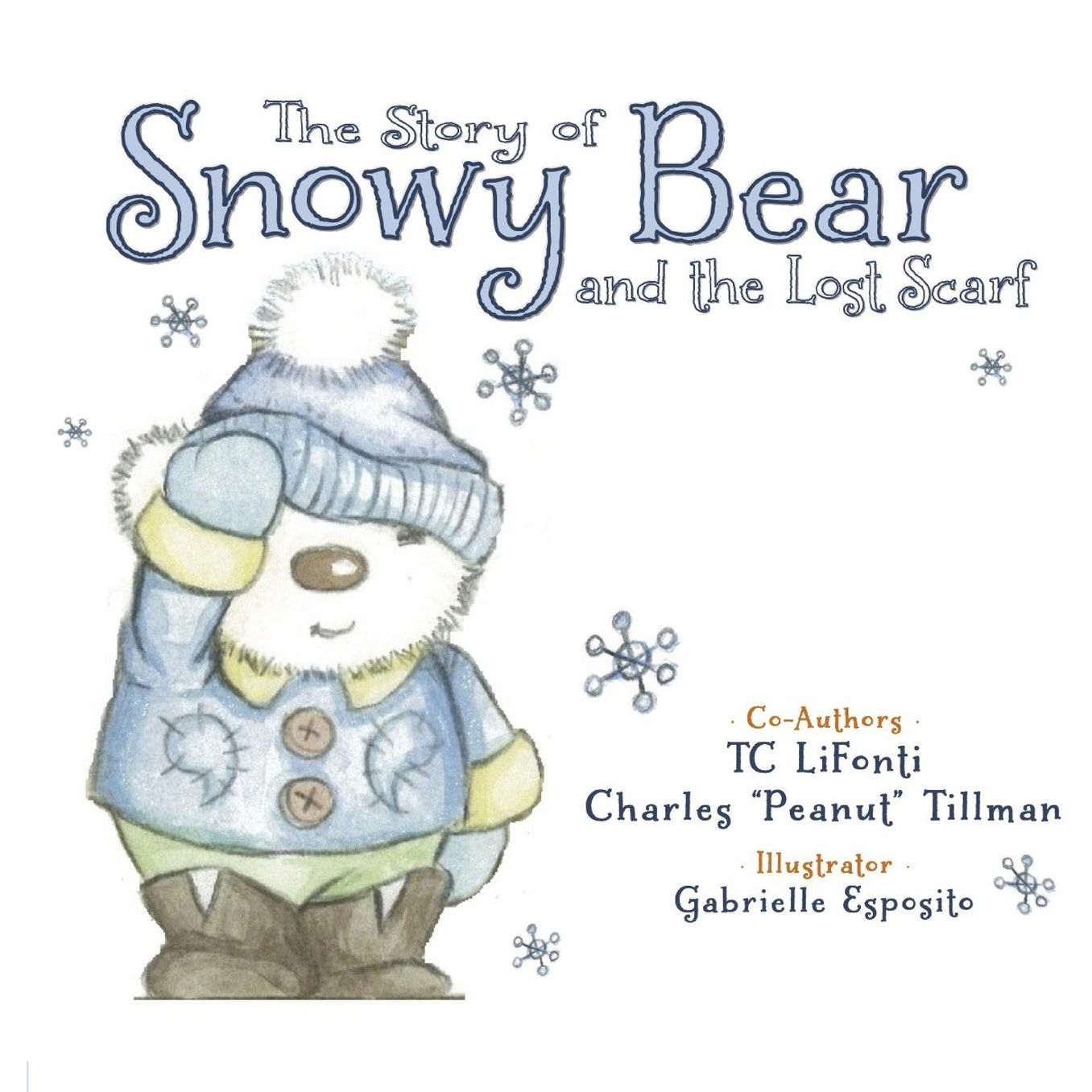 The Story of Snowy Bear and the Lost Scarf