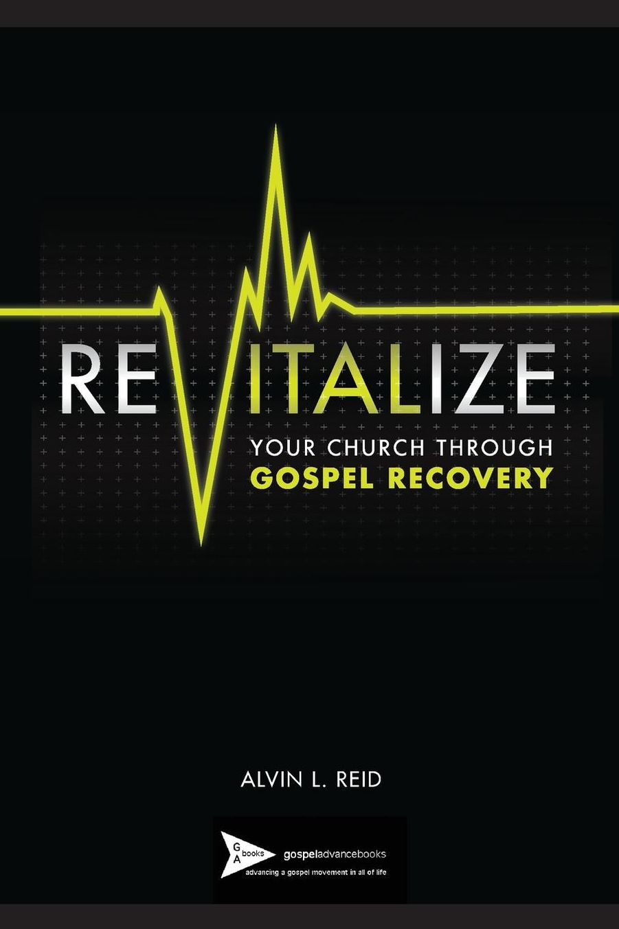 REVITALIZE Your Church Through Gospel Recovery