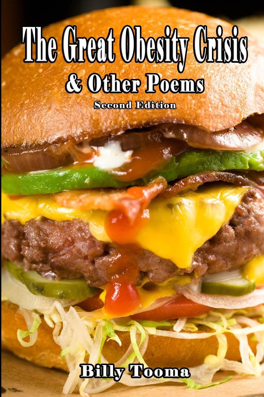 The Great Obesity Crisis Other Poems