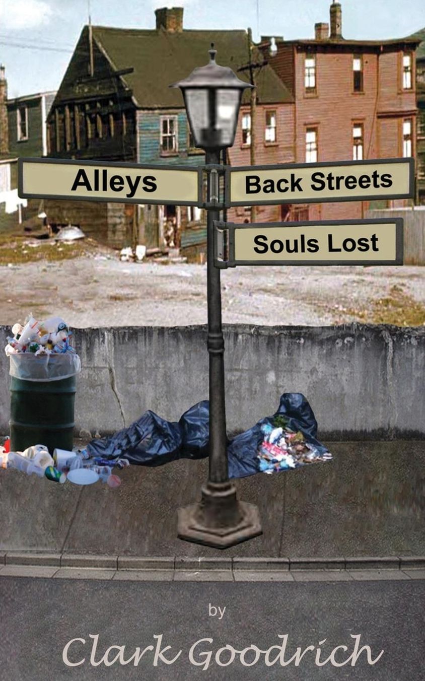Alleys, Back Streets, Souls Lost