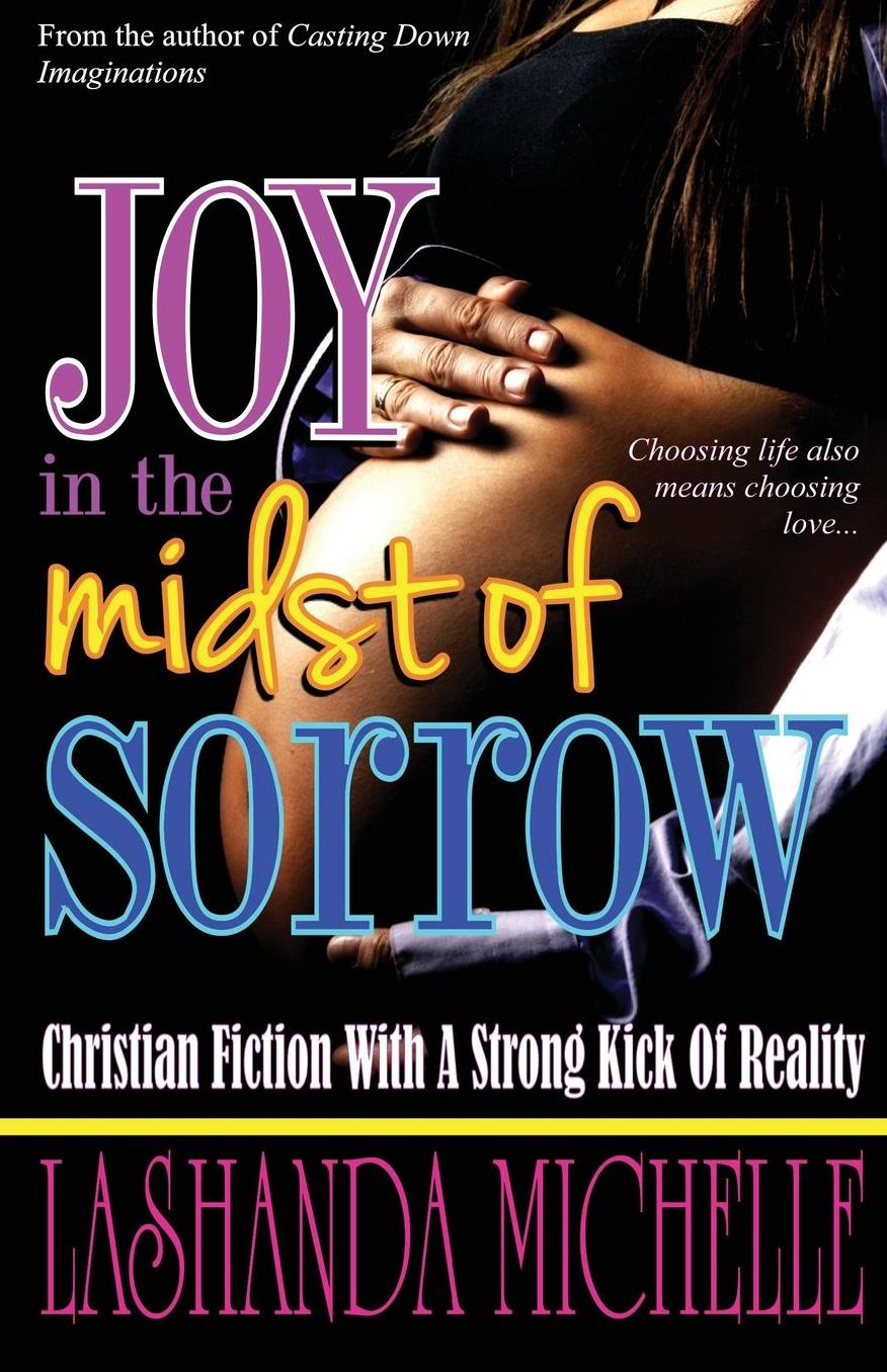 Joy in the Midst of Sorrow