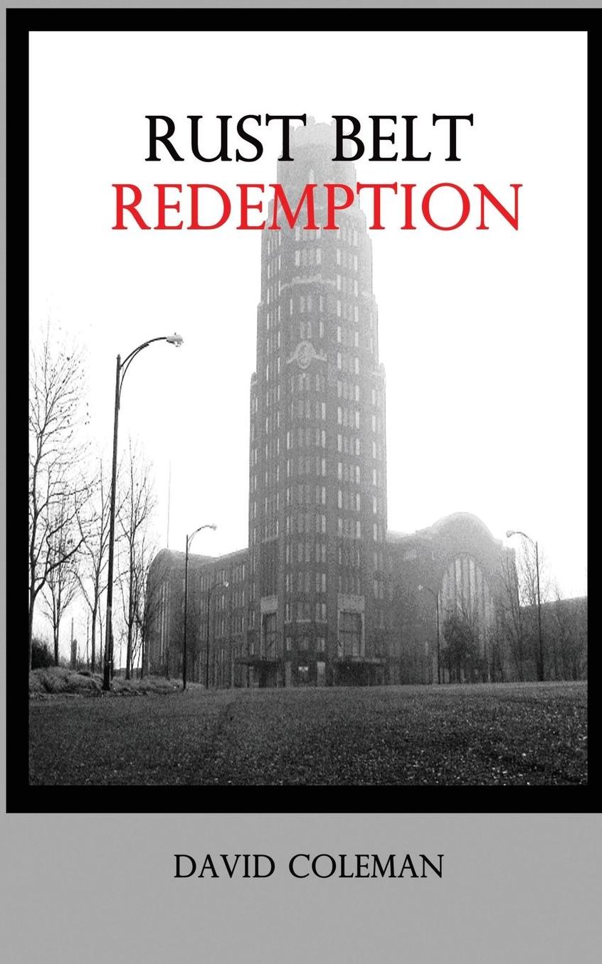 Rust Belt Redemption