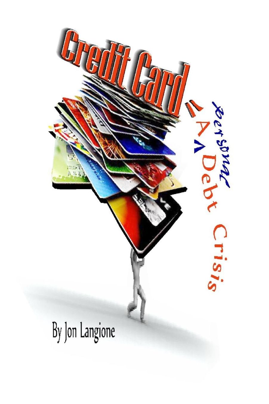 Credit Card: A Personal Debt Crisis