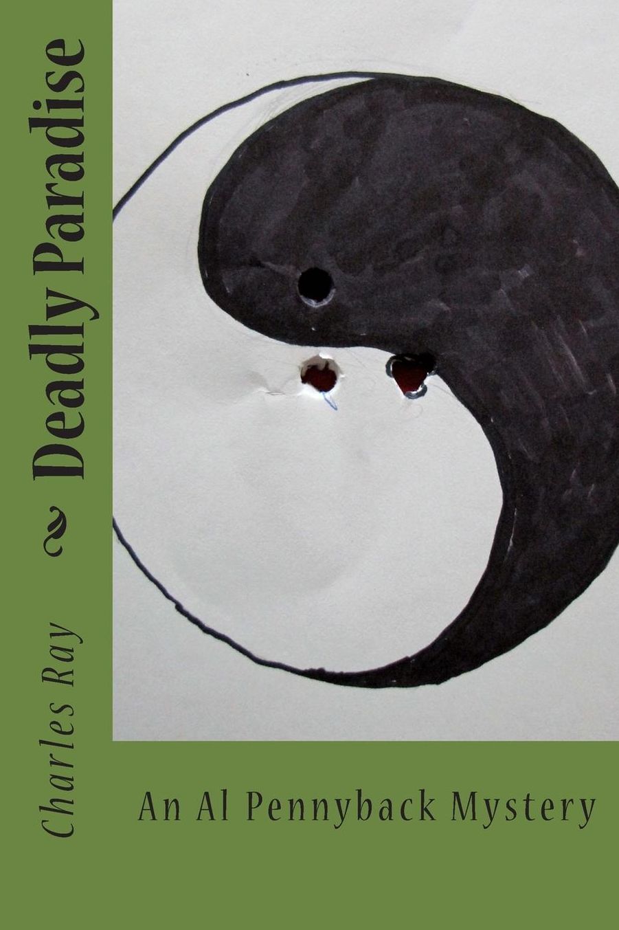Deadly Paradise: An Al Pennyback Mystery